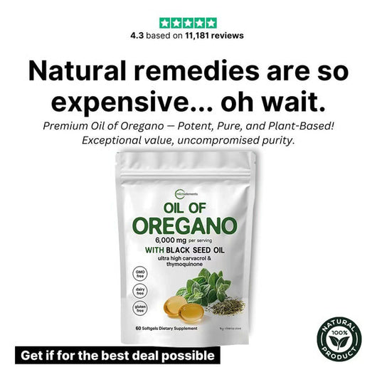 Oil of Oregano - Nature’s Ultimate Defense Premium Product That Solves Your Digestion, Heart, Weight & Detoxify
